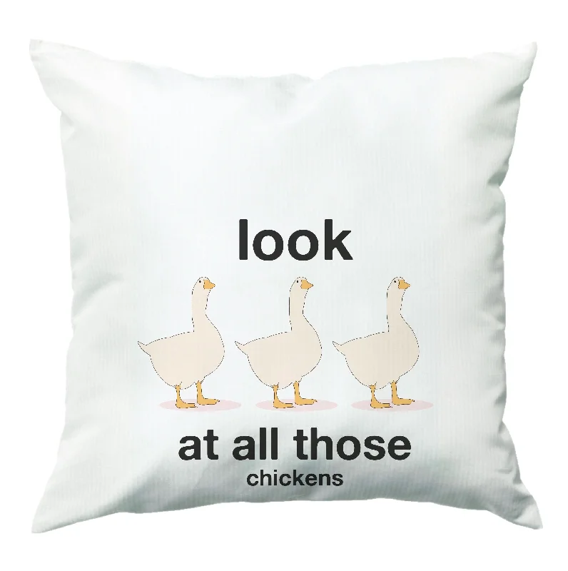 Special Savings Look At All Those Chickens - Memes Cushion