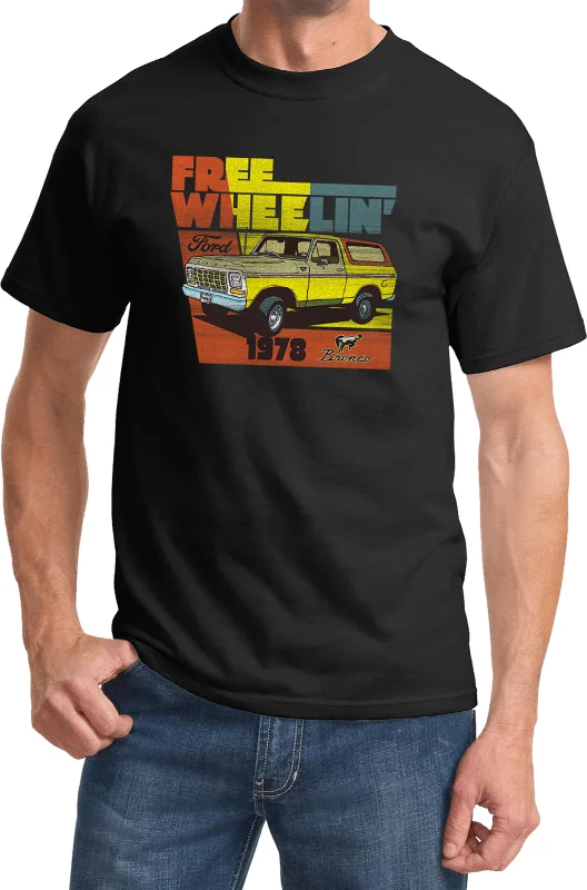 Now or Never 1978 Ford Bronco Free Wheeling Shirt