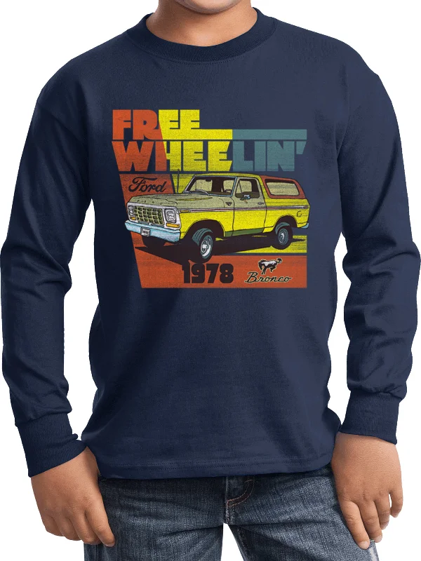 Reduced Prices 1978 Ford Bronco Free Wheeling Youth Kids Long Sleeve Shirt