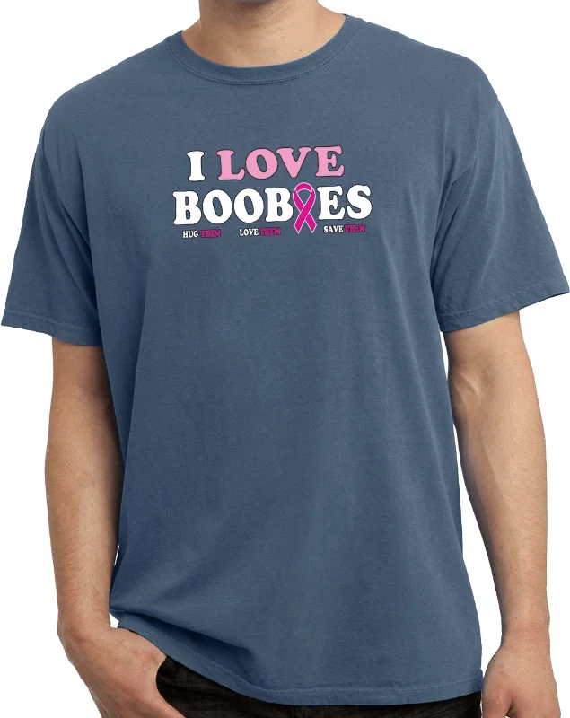 Stock Up and Save Breast Cancer Awareness I Love Boobies Pigment Dyed T-shirt