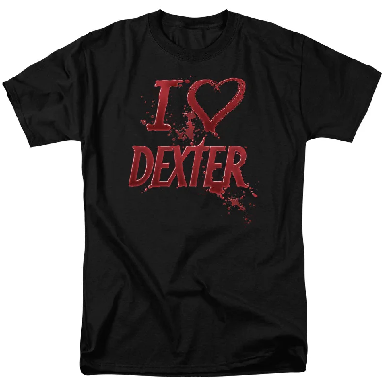 Weekend Deal Dexter T-Shirt I Love Dexter Black Tee