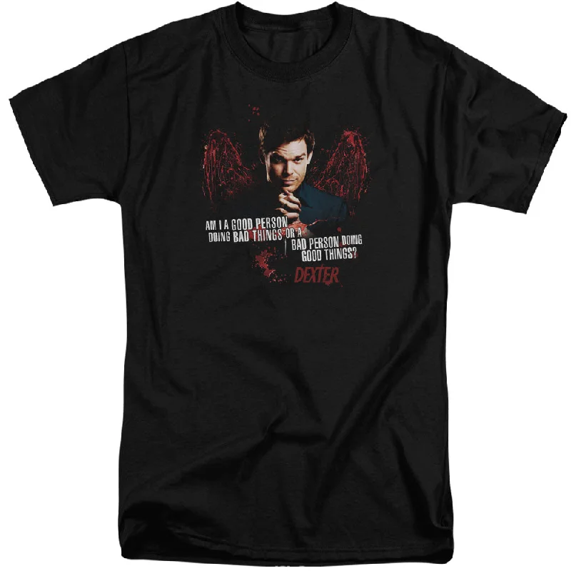 New Deals Dexter Tall T-Shirt Good or Bad Person Black Tee