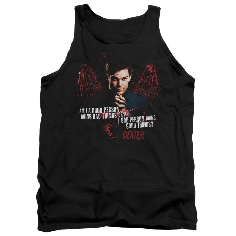Lowest Price Dexter Tanktop Good or Bad Person Black Tank