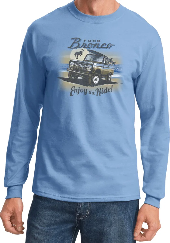 New Markdowns Ford Bronco Enjoy the Ride Long Sleeve Shirt