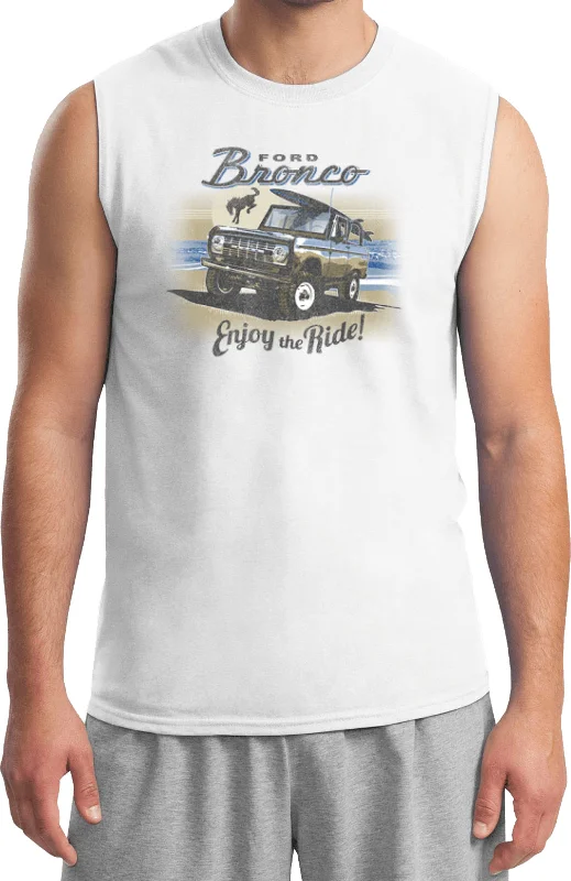 New Deals Ford Bronco Enjoy the Ride Mens Sleeveless Shirt