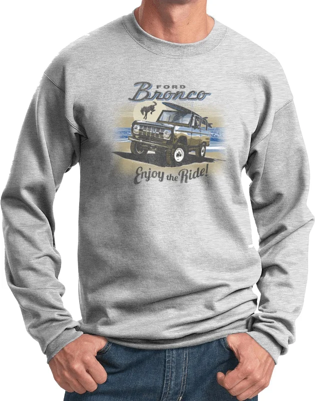 Massive Deals Ford Bronco Enjoy the Ride Sweatshirt