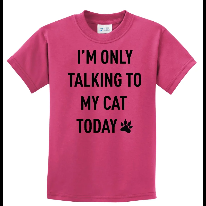 Best Deals I'm Only Talking to My Cat Today Funny Youth Kids Shirt