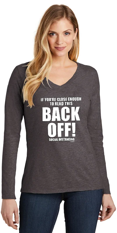 Great Bargains Social Distancing Back Off Ladies V-neck Long Sleeve Shirt