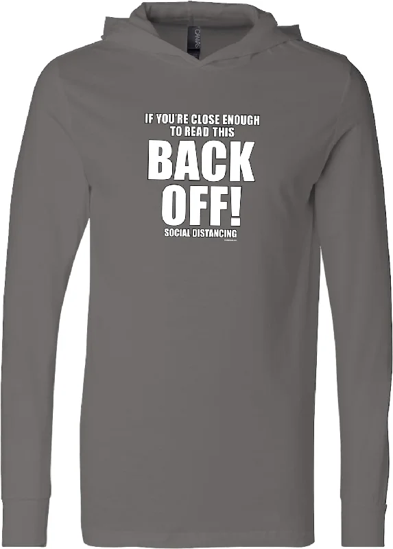 Limited Time Social Distancing Back Off Lightweight Hoodie