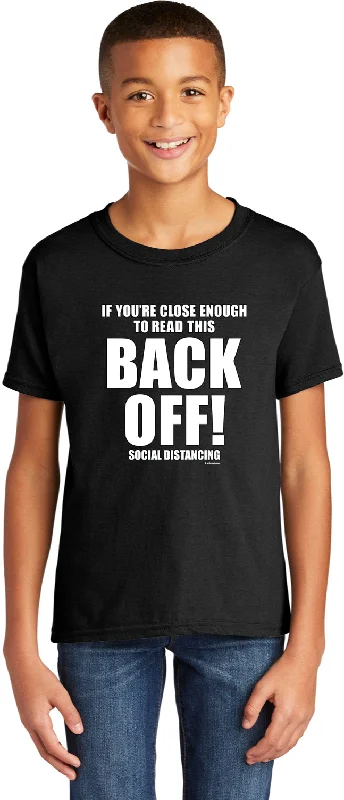 Flash Deals Social Distancing Back Off Youth Kids Shirt