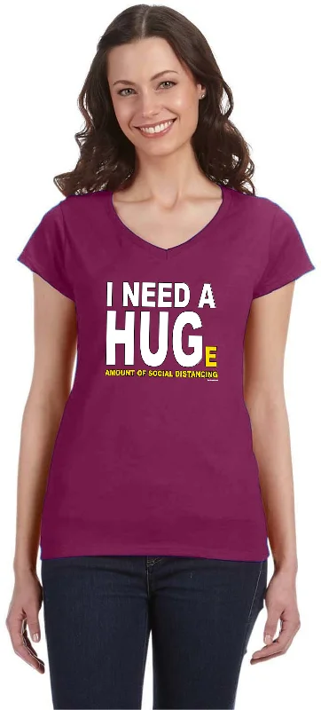 Clearance Items Social Distancing I Need a Hug Ladies V-Neck Shirt