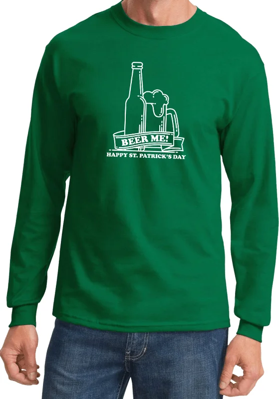 Grand Opening Sale St Patricks Day Beer Me Long Sleeve Shirt