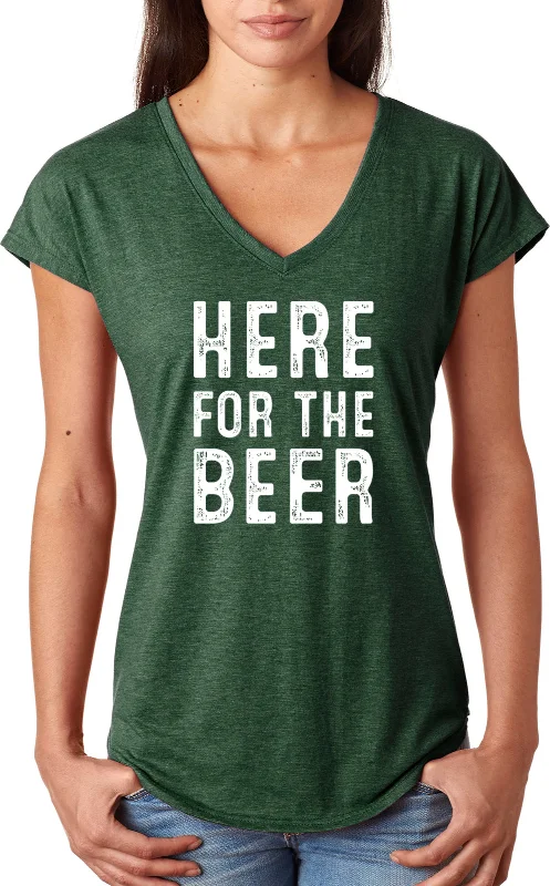 Super Bargain St Patricks Day Here for the Beer Ladies Tri Blend V-neck Shirt