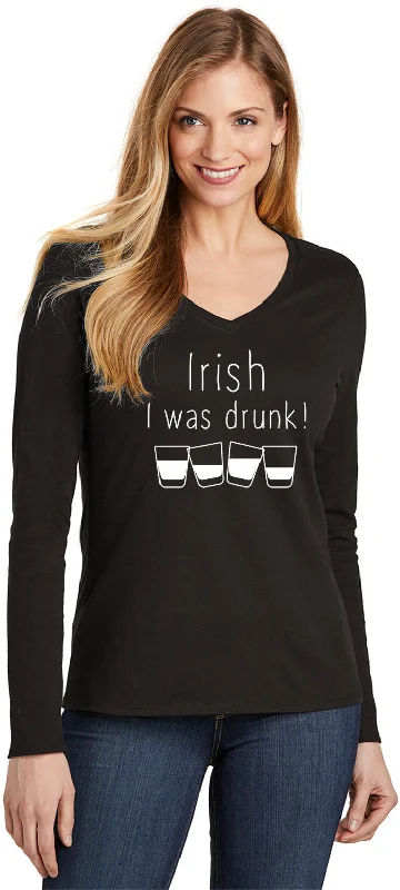 Low Prices St Patricks Day Irish I Was Drunk Ladies Long Sleeve V-neck Shirt