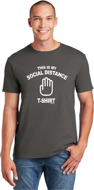 Steals and Deals This is My Social Distancing Shirt