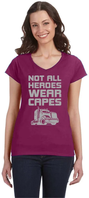 Great Deals Trucker Not All Heroes Wear Capes Ladies V-Neck Shirt